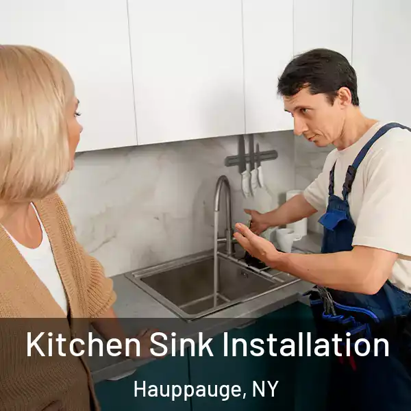  Kitchen Sink Installation Hauppauge, NY