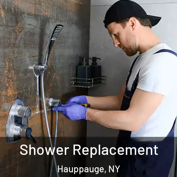  Shower Replacement Hauppauge, NY